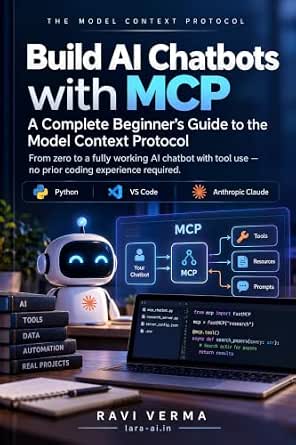 Build AI Chatbots with MCP: A Beginner’s Guide to the Model Context Protocol