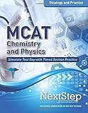 MCAT Chemistry and Physics: Strategy and Practice: Timed Practice for the Revised MCAT