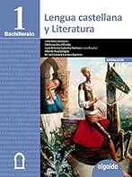 Lengua Castellana y Literatura 1º Bachillerato - 9788490673812