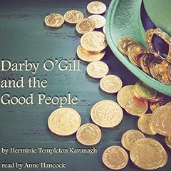 Darby O'Gill and the Good People Audiolibro Por Herminie Templeton Kavanagh arte de portada