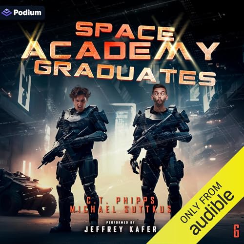 Space Academy Graduates by C.T. Phipps, Michael Suttkus episode artwork