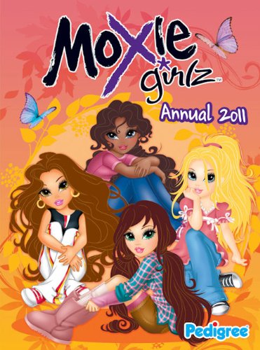 Moxie Girlz Annual 2011