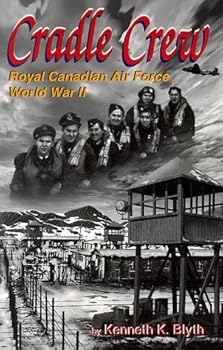 Paperback Cradle Crew: Royal Canadian Air Force, World War II Book