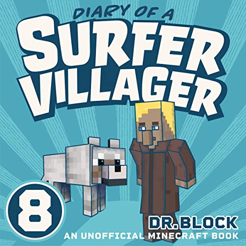 Diary of a Surfer Villager: Book 8 by Dr. Block episode artwork