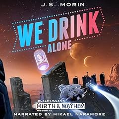 Couverture de We Drink Alone: Mission 12