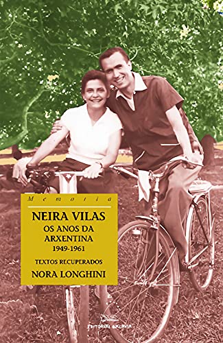 Portada de Neira Vilas Os Anos da Arxentina 1949-1961
