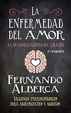 La enfermedad del amor (Padres educadores)