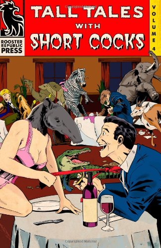 Tall Tales with Short Cocks Vol. 4