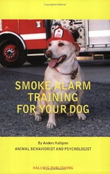 Paperback Smoke Alarm Training for Your Dog Book