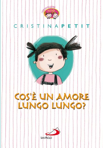 Cos'è un amore lungo lungo? Cos'è un amore lungo lungo?