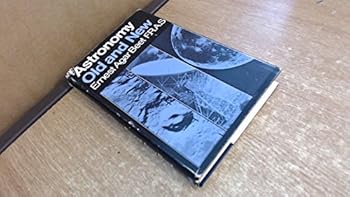 Hardcover Astronomy Old And New Book