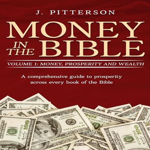 Money, Prosperity and Wealth - J. Pitterson episode artwork
