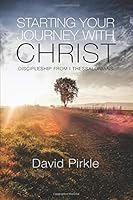 Starting Your Journey With Christ 1725816709 Book Cover
