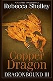  Dragonbound 3: Copper Dragon
