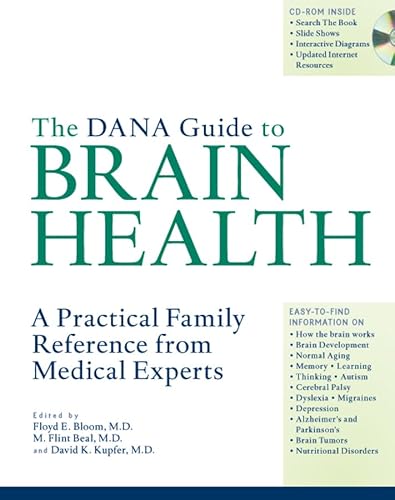 The Dana Guide to Brain Health: A Practical Family Reference from Medical Experts