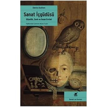 Sanat  g d s  G zellik, Zevk ve  nsan Evrimi