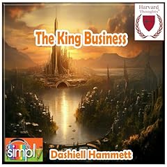 The King Business Audiolibro Por Dashiell Hammett arte de portada