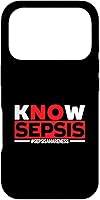 Vista 30 de Know Sepsis Sepsis Warrior Sepsis Awareness Case for iPhone 16