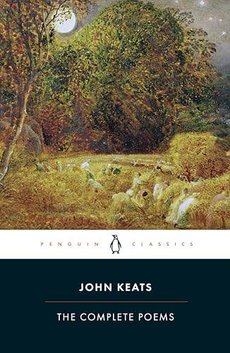 John Keats: The Complete Poems (Penguin Classics)