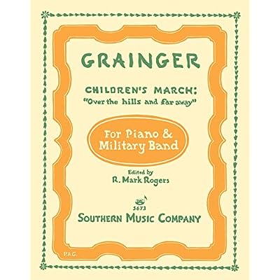 Children's March - Over the Hills and Far Away