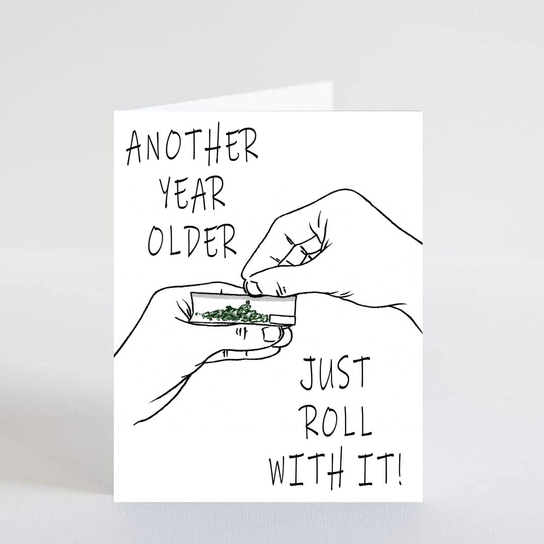 PICTURE THIS PRINTS Just Roll With It Marijuana Greeting Card, Marijuana Birthday Card, Funny Weed Greeting for Stoner, Cannabis Birthday Celebration,420 Milestone, Comes with Envelope (5x7”)