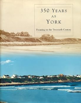 Hardcover 350 Years as York, Focusing on the Twentieth Century Book
