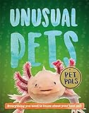 Pet Pals: Unusual Pets
