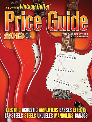 The Official Vintage Guitar Price Guide 2013