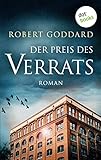 robert goddard autor  Der Preis des Verrats: Roman