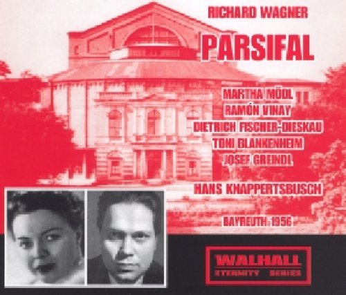 Wagner - Parsifal (Knappertsbusch, Bayreuth 1956) by Modl / Vinay / Fischer-Dieskau / Greindl / Blankenheim / Hotter / Knappertsbusch / Bayreuth