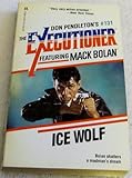 Ice Wolf (Don Pendleton's Executioner)
