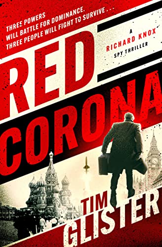 Red Corona (The Richard Knox Thrillers Book 1)