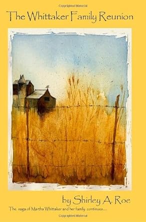 Whittaker Family Reunion, The