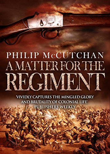 A Matter for the Regiment (James Ogilvie Book 14)