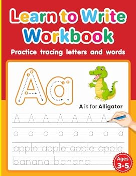 Paperback Learn to Write Workbook: Practice Tracing Letters and Words ages 3-5 Book