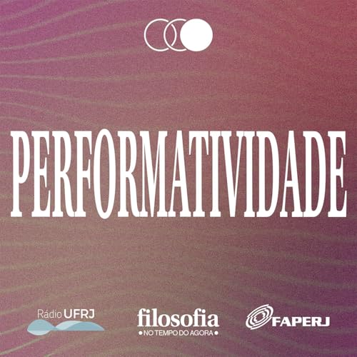 Performatividade: Linguagem, performatividade e pol&iacute;tica.