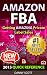 Amazon FBA: Quick Reference: Getting Amazing Sales Selling Private Label Products on Amazon