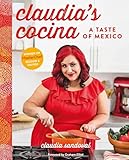 Claudia's Cocina: A Taste of Mexico