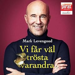 Vi f&aring;r v&auml;l tr&ouml;sta varandra omslagsbild