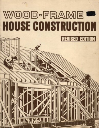Wood - Frame House Construction Revised Edition B000JKVU64 Book Cover