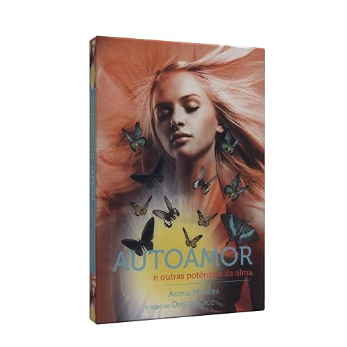 Autoamor e Outras Potências da Alma