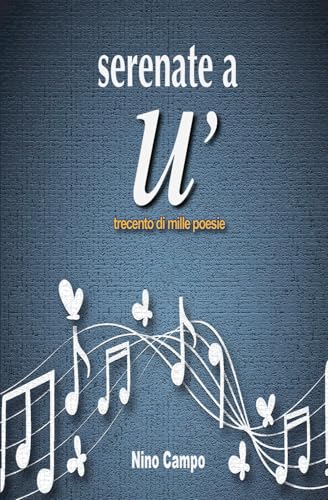 Serenate a Ù: Poesie (Italian Edition)