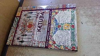 Hardcover The Ketuba: Jewish Marriage Contracts Through the Ages Book
