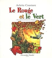 Le Rouge et le Vert 2895580243 Book Cover