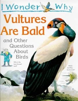 Paperback I Wonder Why Vultures Are Bald (I Wonder Why) Book