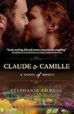 Claude & Camille: A Novel of Monet