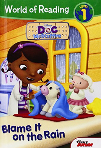 Doc McStuffins: Blame It on the Rain 0606359095 Book Cover