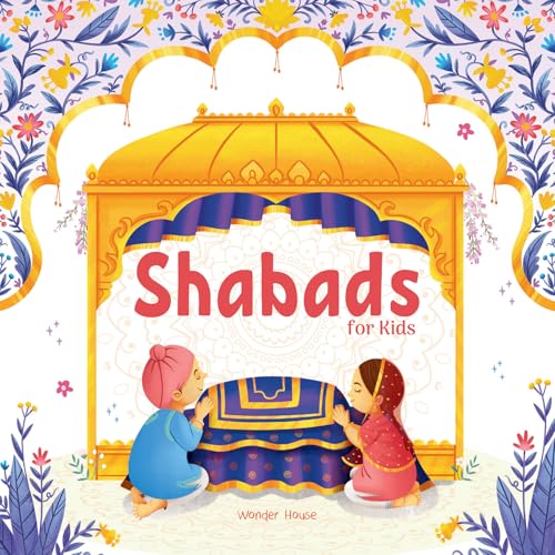 Shabads For Kids – Selected Sikh Hymns in Two Languages | Age: 3+