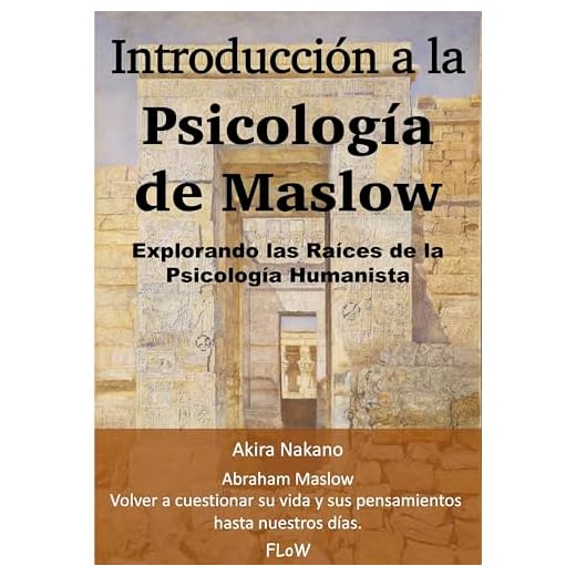 Introducción a la Psicología de Maslow