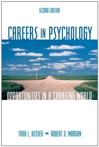 Careers in Psychology: Opportunities in a Changing World